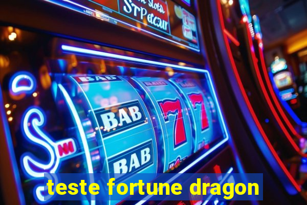 teste fortune dragon