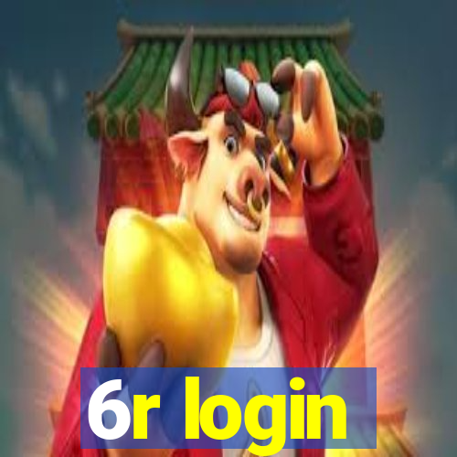 6r login