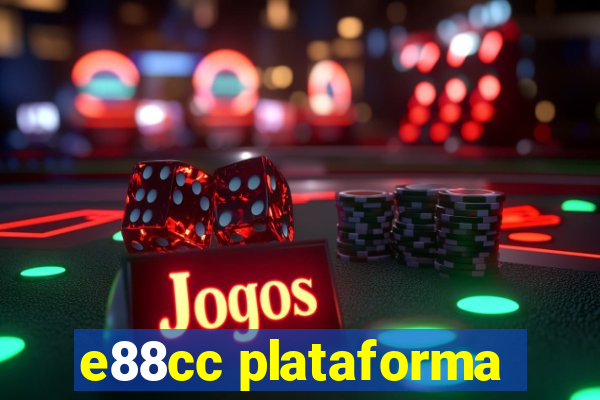 e88cc plataforma