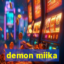 demon miika