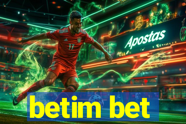 betim bet