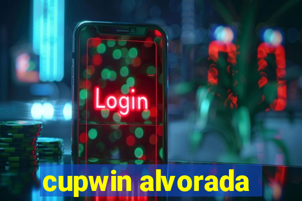 cupwin alvorada