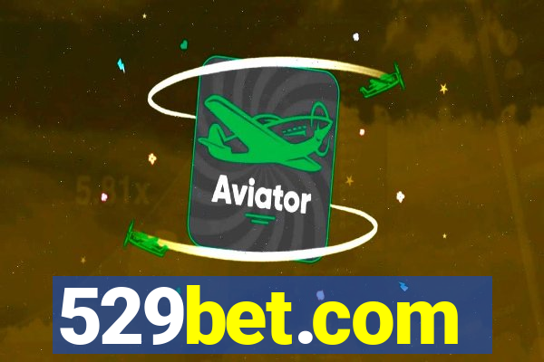 529bet.com