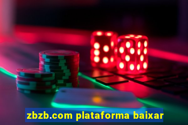 zbzb.com plataforma baixar