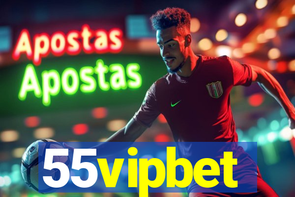 55vipbet