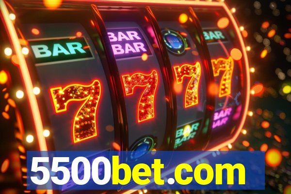 5500bet.com