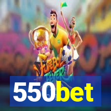 550bet