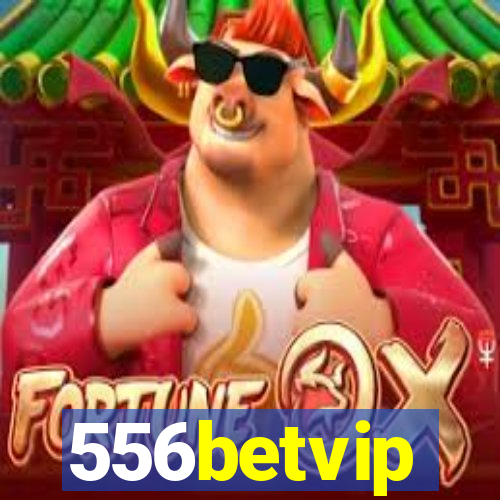 556betvip