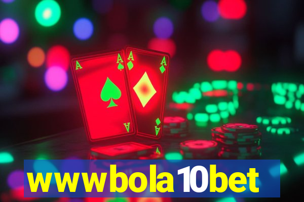 wwwbola10bet