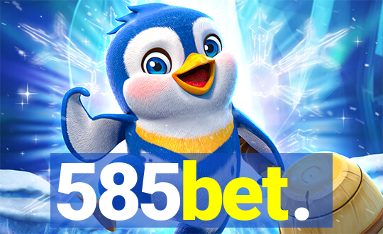 585bet.