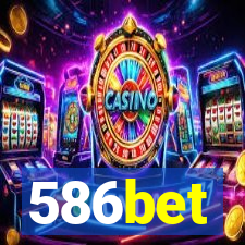 586bet