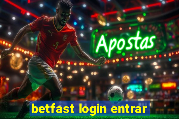 betfast login entrar