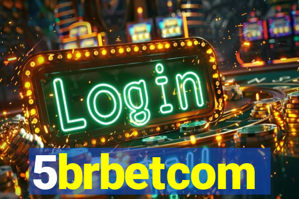 5brbetcom