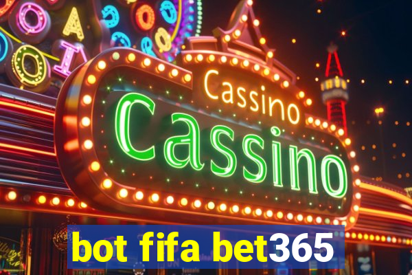 bot fifa bet365