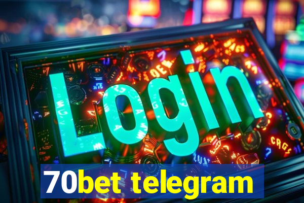 70bet telegram