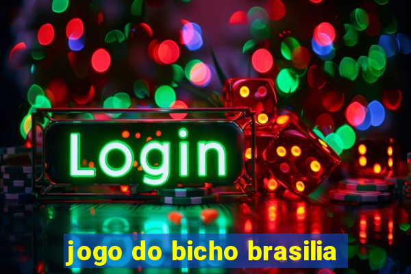 jogo do bicho brasilia