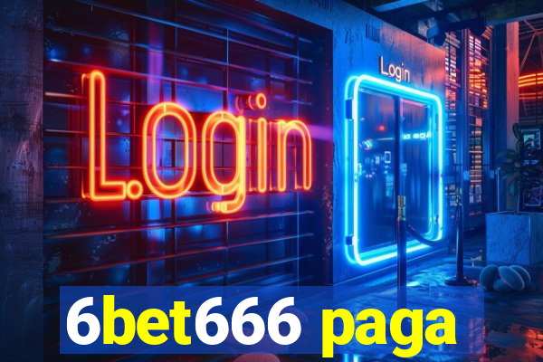 6bet666 paga