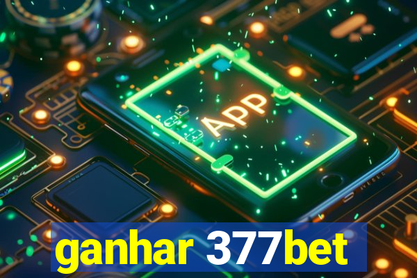 ganhar 377bet