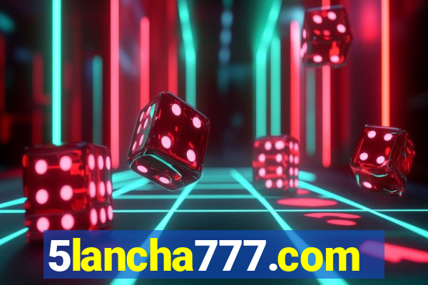 5lancha777.com