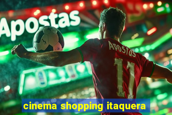 cinema shopping itaquera