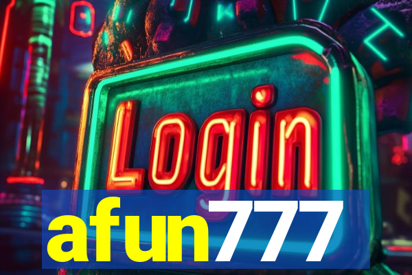 afun777