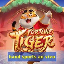 band sports ao vivo