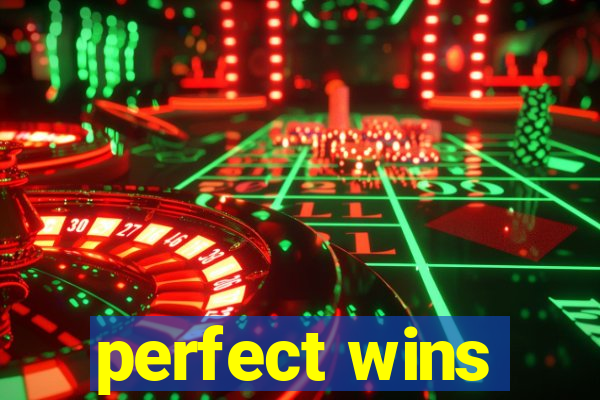 perfect wins