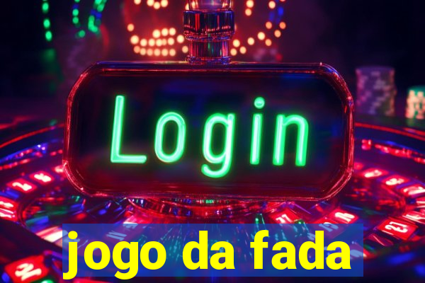 jogo da fada