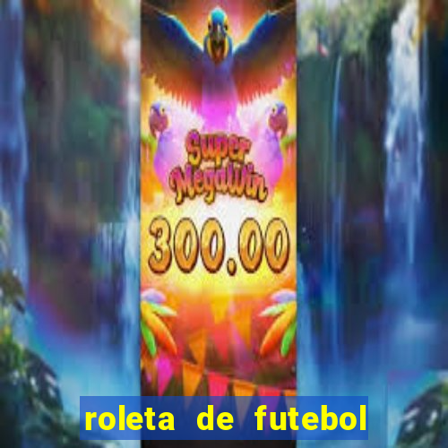 roleta de futebol carreira roleta