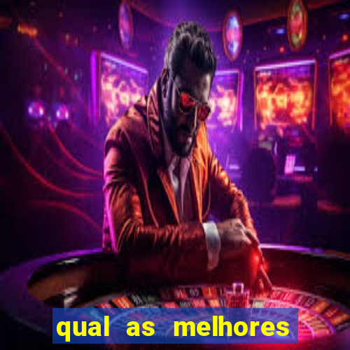 qual as melhores plataformas de jogos para ganhar dinheiro