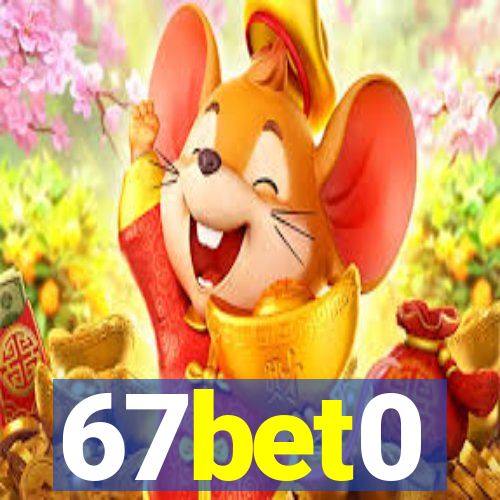 67bet0