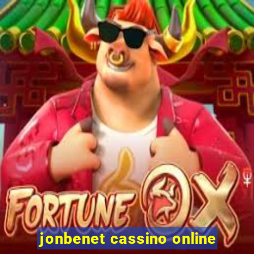 jonbenet cassino online