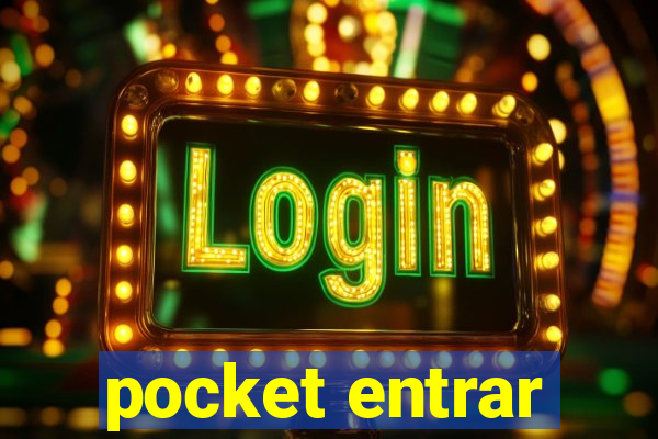 pocket entrar