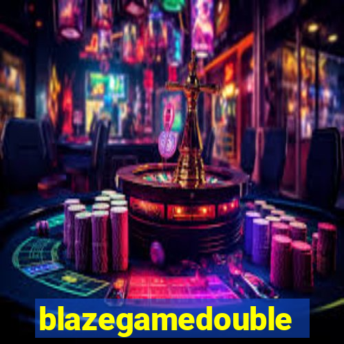 blazegamedouble