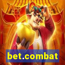 bet.combat