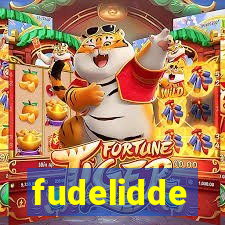 fudelidde