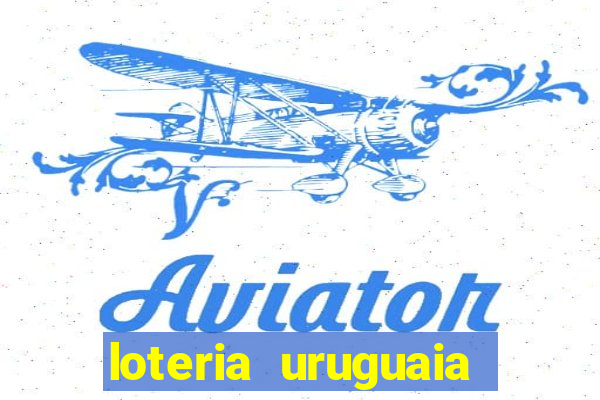 loteria uruguaia das 21 horas