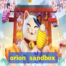 orion sandbox enhanced jogos 360