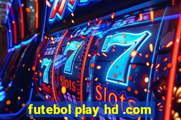 futebol play hd .com