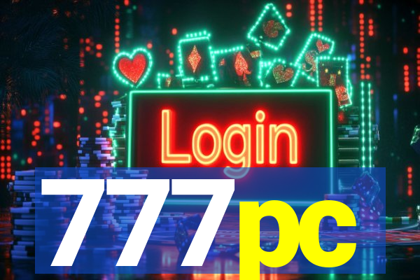 777pc