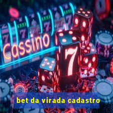 bet da virada cadastro