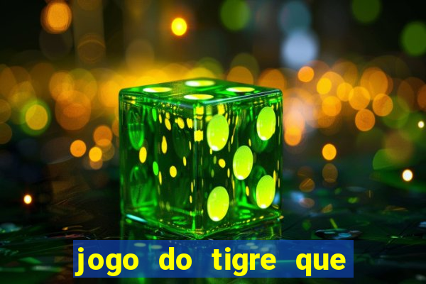 jogo do tigre que dao bonus no cadastro