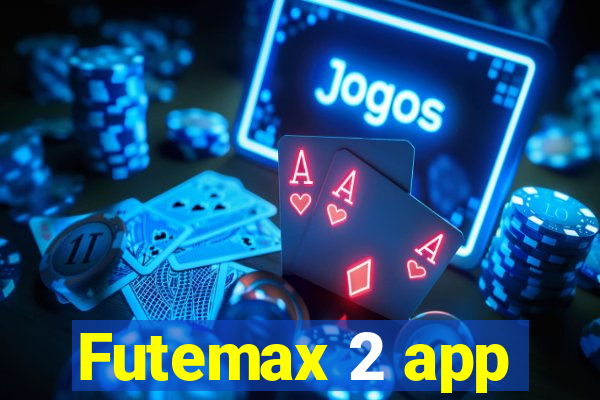 Futemax 2 app