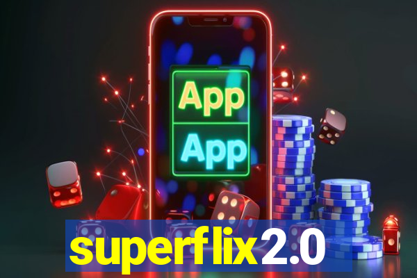 superflix2.0