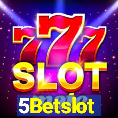 5Betslot