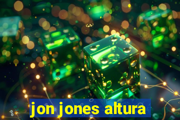 jon jones altura