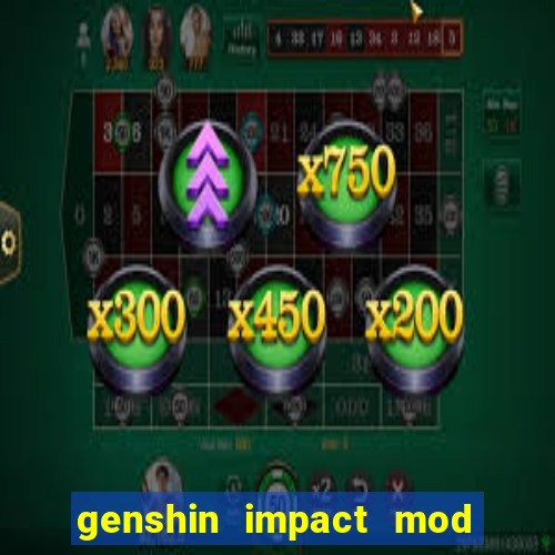 genshin impact mod menu 2024