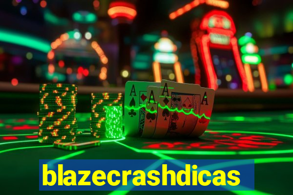 blazecrashdicas