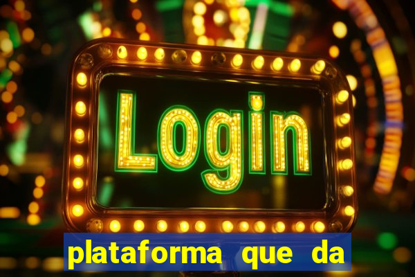 plataforma que da bonus de registro