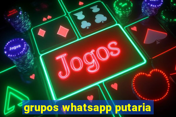 grupos whatsapp putaria